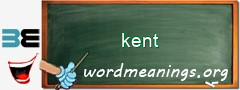 WordMeaning blackboard for kent